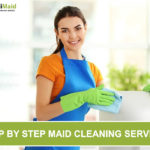 Step by Step Maid Cleaning Services
